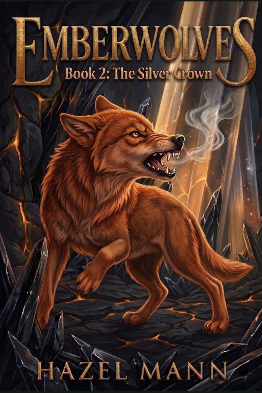 Cover of Emberwolves Book 2: The Silver Crown